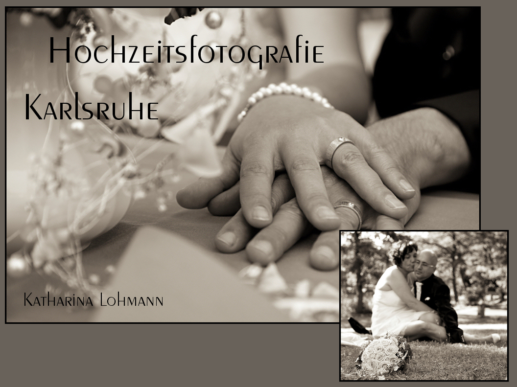Katharina Lohmann - Hochzeitsfotografie - Karlsruhe
